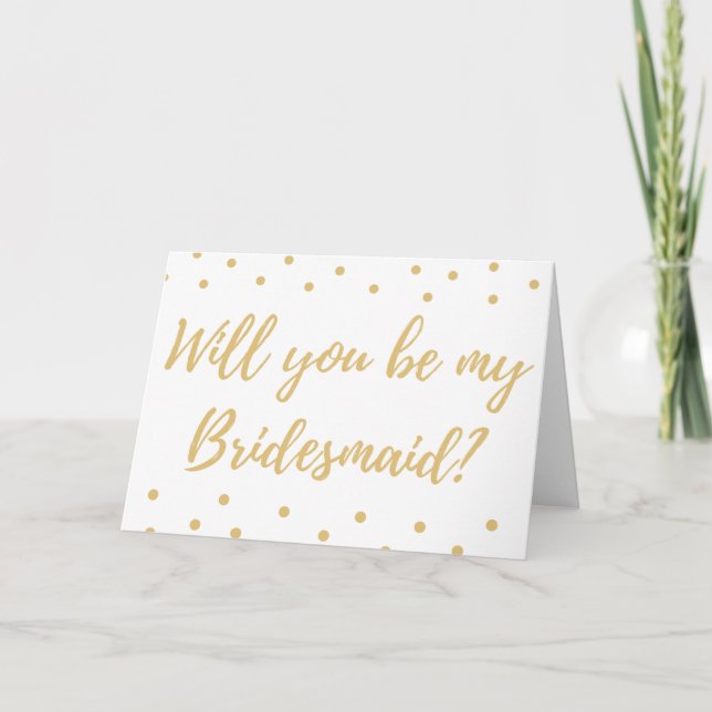 Werden Sie meine Bridesmaid sein? Goldausweis Einladung (Vorderseite)