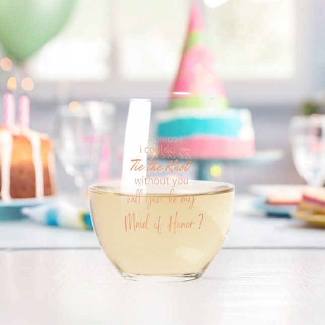 Werden Sie meine Ehrenmädchen sein? Weinglas Ohne Stiel (Insitu (Geburtstag))