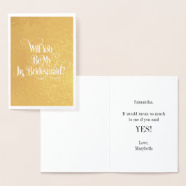 Werden Sie meine Jr Bridesmaid Gold Foil Card sein Folienkarte