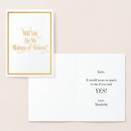 Werden Sie meine Matrone der Ehrengoldfolie sein? Folienkarte