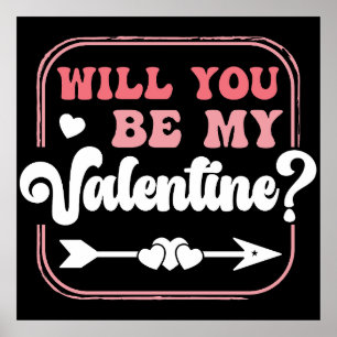 Werden Sie meine Valentinischen Valentinstag sein? Poster