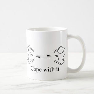Werden Sie mit es fertig! Tasse