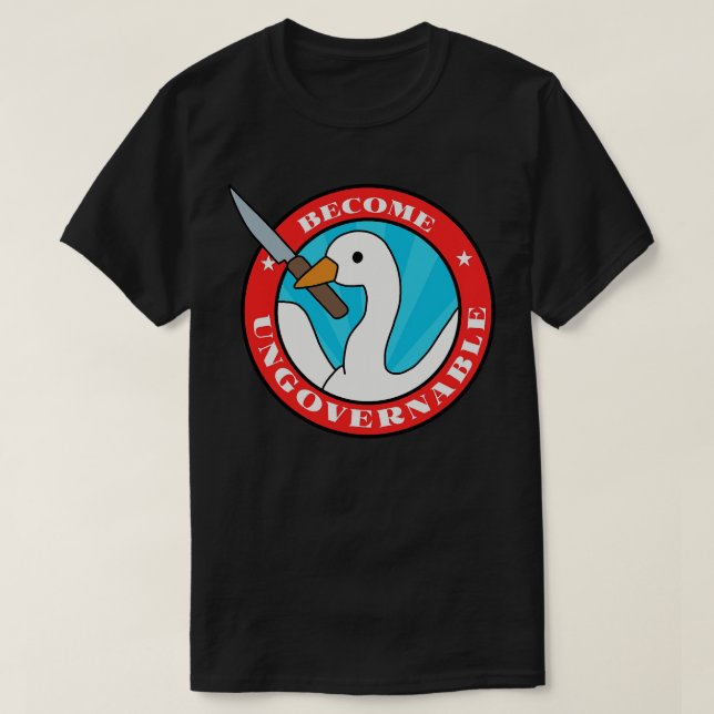 Werden Sie unregierbar 2 T-Shirt (Design vorne)