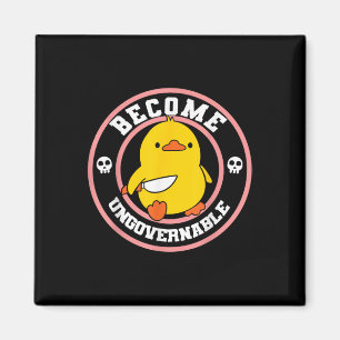 Werden Sie unregierbar Funny Duck Knife Funny Duck Magnet