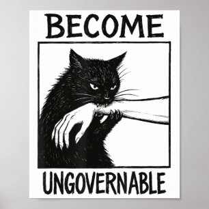 Werden Sie unregierbar schwarze Katze Biting Hand  Poster
