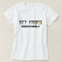 Werden Sie verantwortungsvoller T - Shirt verblass