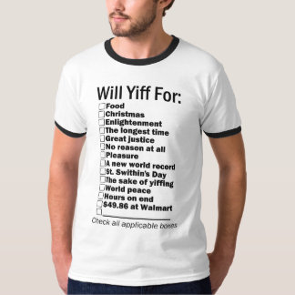 WERDEN Sie YIFF FÜR T - Shirt