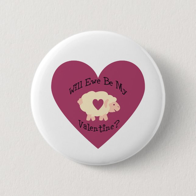 Werden wir mein Valentin sein? Button (Vorderseite)