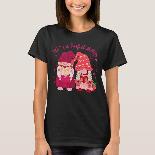 We're A Perfect Match Happy Valentine's Day Couple T-Shirt (Vorderseite)