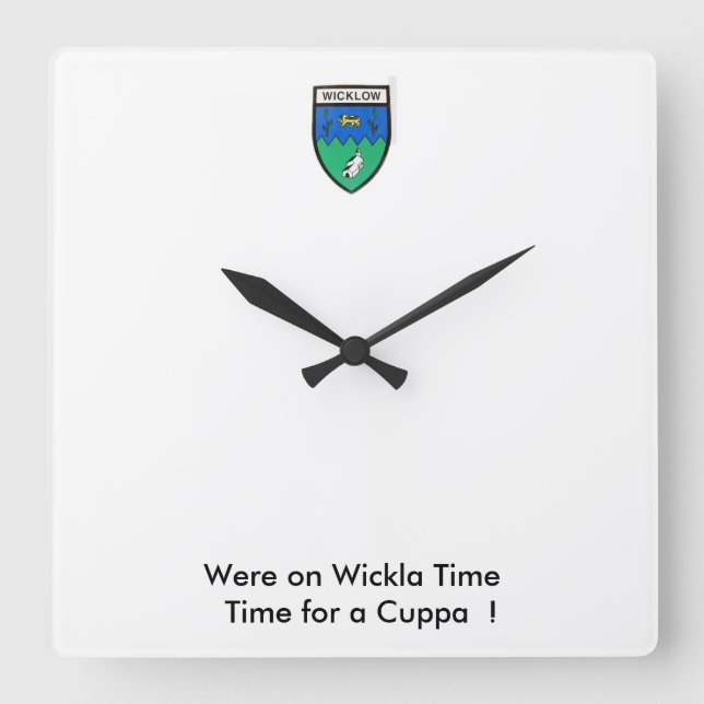 Were auf Wickla Time für eine Cuppa. Quadratische Wanduhr (Vorderseite)