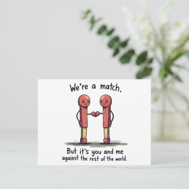 We're hat Match: Cute Matchstick Love Pun Wird Postkarte (Stehend Vorderseite)