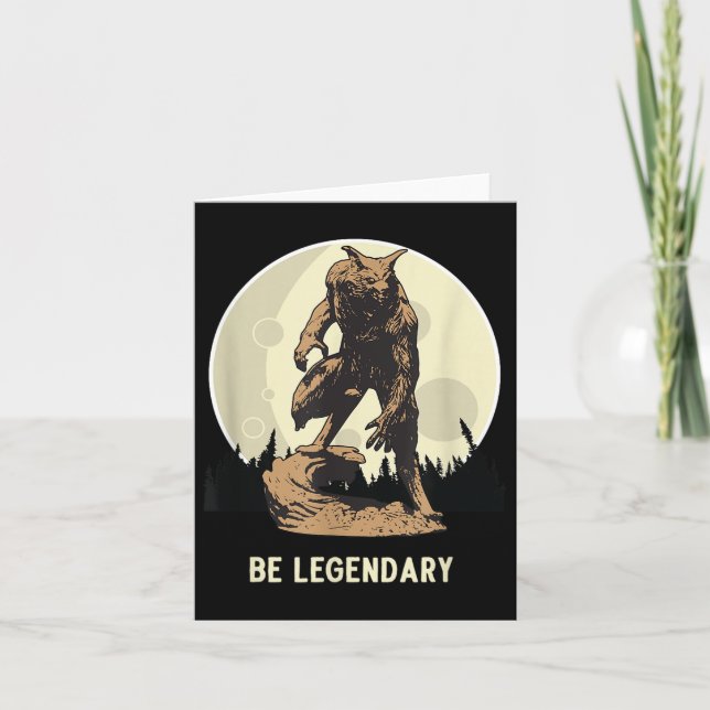 Werewolf Be Legendary Motivational Insrational  Karte (Vorderseite)