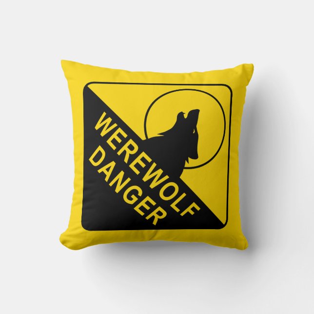 Werewolf Danger Sign Kissen (Vorderseite)