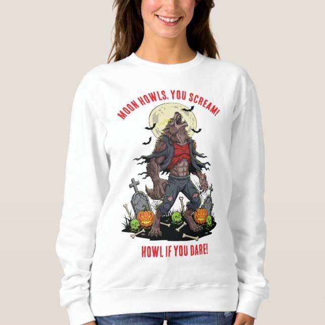 🐺 Werewolf Halloween Sweatshirt 🎃 💀 (Vorderseite)