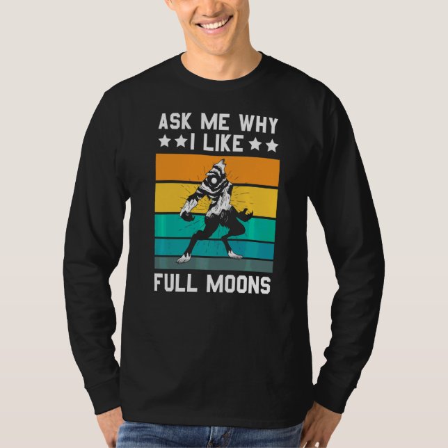 Werewolf I like Full Moon T-Shirt (Vorderseite)