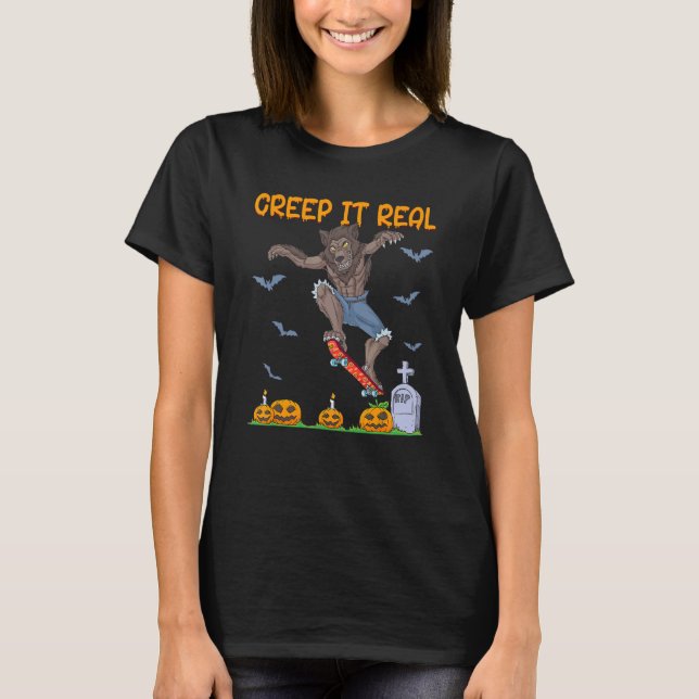 Werewolf Skater Halloween Skateboarding Creep It R T-Shirt (Vorderseite)