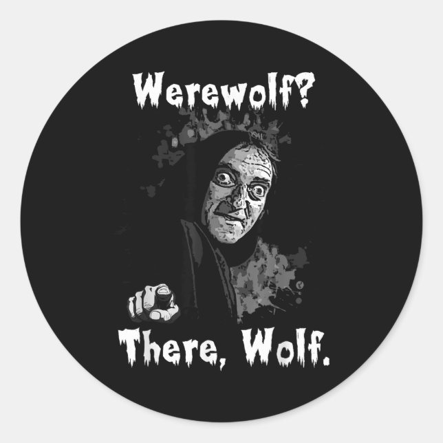 Werewolf_ There, Wolf. Funny Abby Normal Retro Com Runder Aufkleber (Vorderseite)