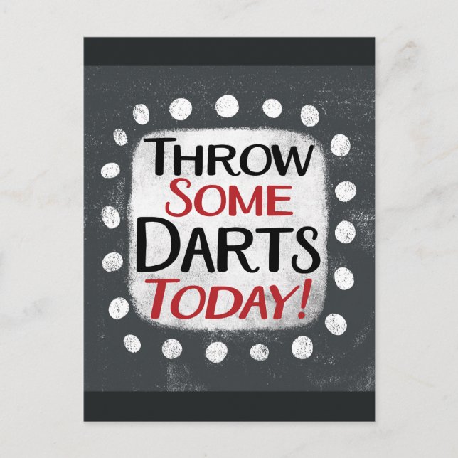 Werfen Sie einige Darts heute Postkarte (Vorderseite)