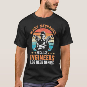Werkstatt Mechaniker Weil Ingenieure Auch T-Shirt