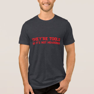 Werkzeuge horten nicht Tri-Blend shirt