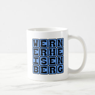 Werner Heisenberg, Grundsatz der Unsicherheit Tasse