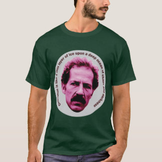 Werner Herzog Zitat T-Shirt