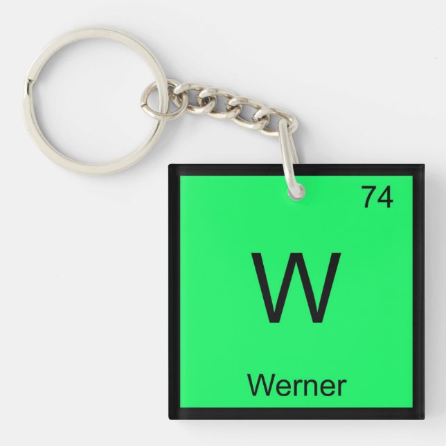 Werner Name Chemistry Element Periodische Tabelle Schlüsselanhänger (Vorderseite)