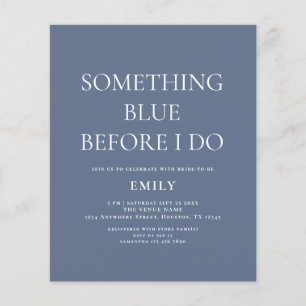 Wert etwas Blue Bridal Dusche Einladung Flyer