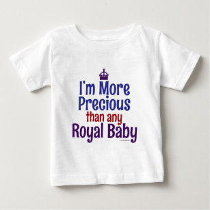 Wertvoller Royal Baby Funny Säugling Slogan Baby T-shirt