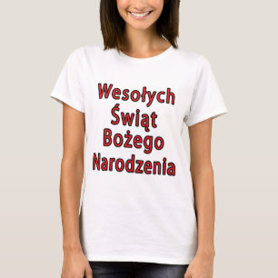 Wesolych Swiat Bozego Narodzenia T-Shirt