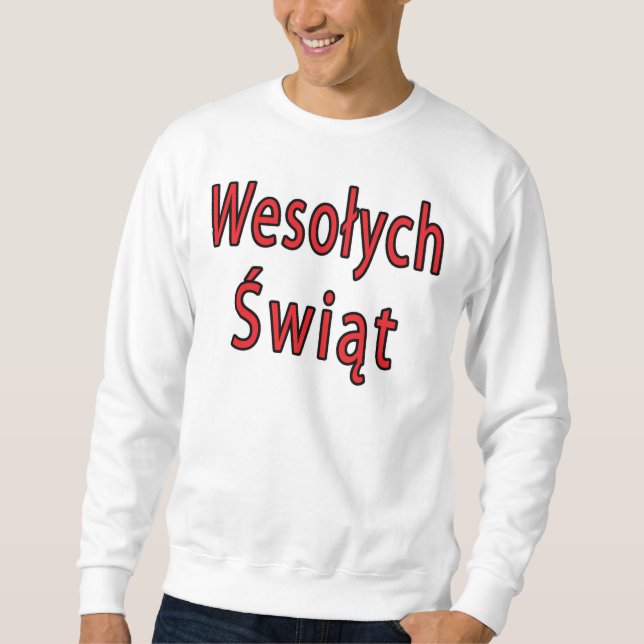 Wesolych Swiat Sweatshirt (Vorderseite)