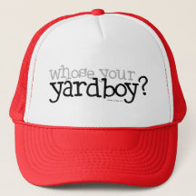 Wessen Ihr Yardboy?