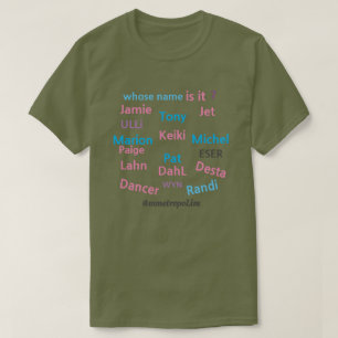 Wessen Name ist es? /MALE & FEMALE/ZAZZLE/alle Grö T-Shirt