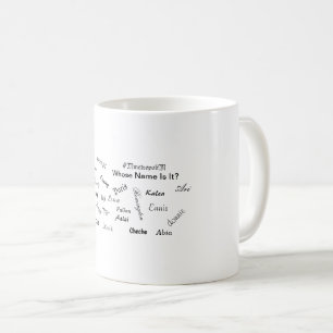 Wessen Name ist es? Tasse mit Unisex-Namen