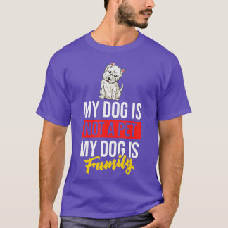 West Highland Terrier Dog Welppies Owner Lover T-Shirt