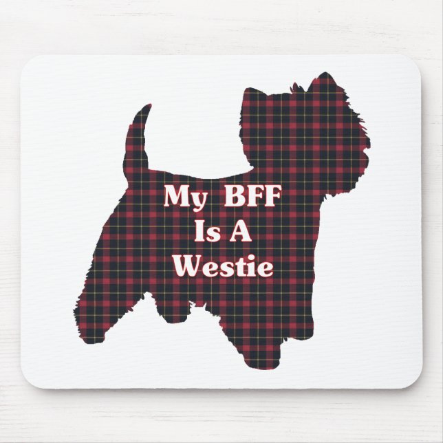 West Highland White Terrier BESTE FREUNDIN Geschen Mousepad (Vorne)