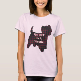 West Highland White Terrier BESTE FREUNDIN Geschen T-Shirt