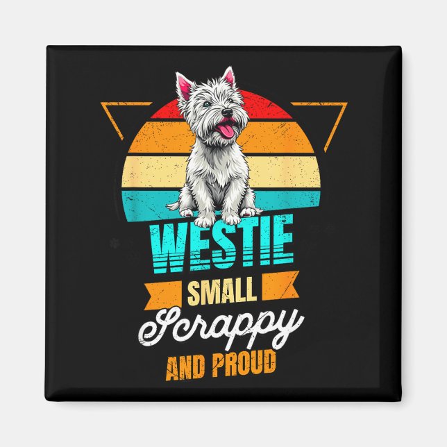 West Highland White Terrier Lover Funny Westie Dog Magnet (Vorne)