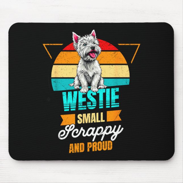 West Highland White Terrier Lover Funny Westie Dog Mousepad (Vorne)