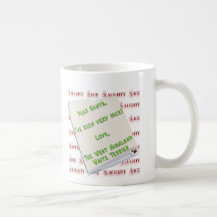 West Highland White Terrier Naughty oder Nice Tasse
