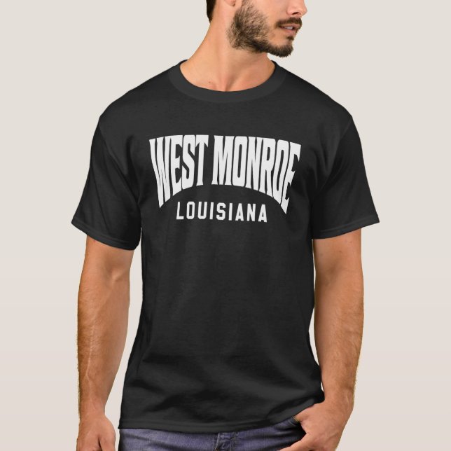 West Monroe Louisiana T-Shirt (Vorderseite)
