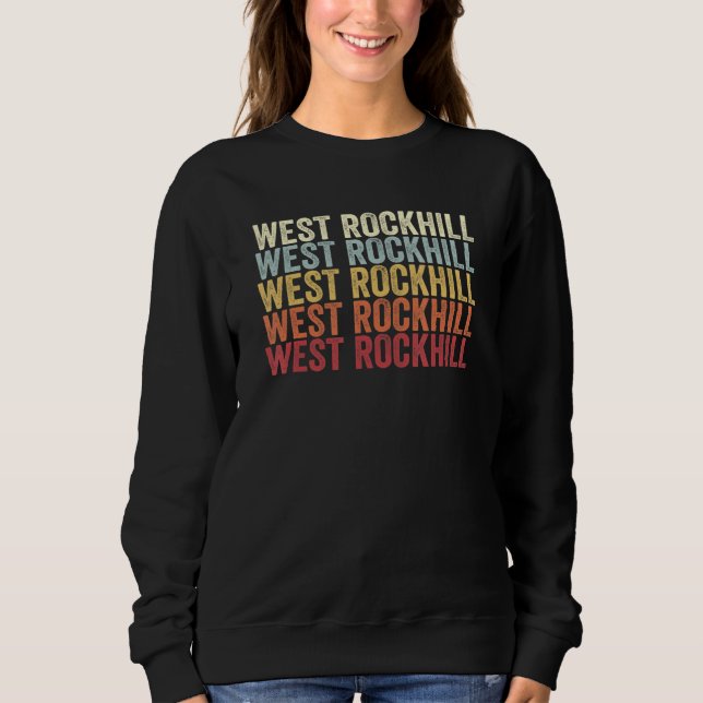 West Rockhill Pennsylvania West Rockhill PA Retro  Sweatshirt (Vorderseite)
