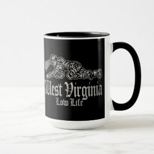WEST VIRGINIA Abschaum Tasse