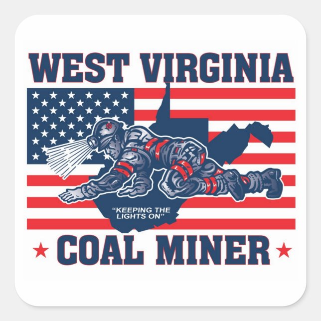 WEST-VIRGINIA-KOHLEBERMINIERUNG QUADRATISCHER AUFKLEBER (Vorderseite)