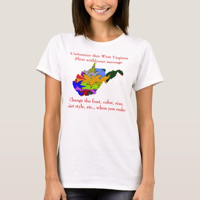 West- VirginiaShirt-Gewohnheit mit Wahl oder T-Shirt (Vorderseite)