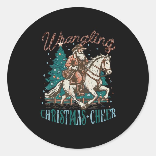Western Christmas Wrangling Christmas Cheer Cowboy Runder Aufkleber (Vorderseite)