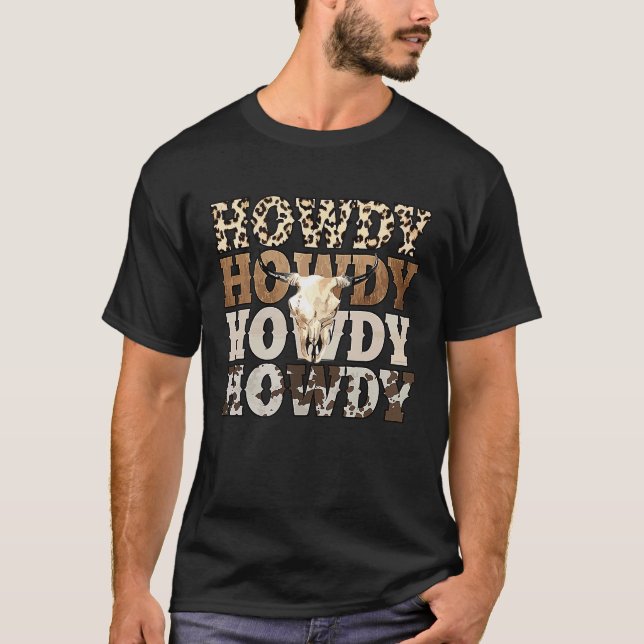 Western Country Leopard Howdy Bull Skull Cowgirl R T-Shirt (Vorderseite)