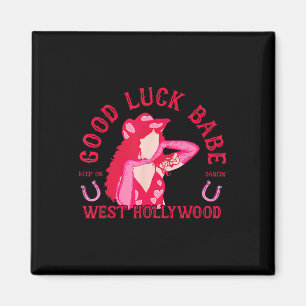 Western Cowgirl Viel Glück Babe Dancing Disco Magnet