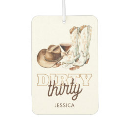 Western Cowgirl White Dirty Thirty 30th Birthday Autolufterfrischer