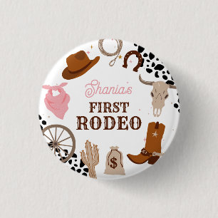 Western First Rodeo Wild West Girl Button